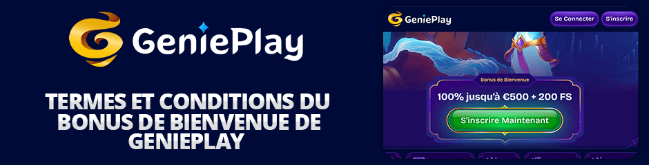 termes et conditions du bonus de bienvenue de genieplay