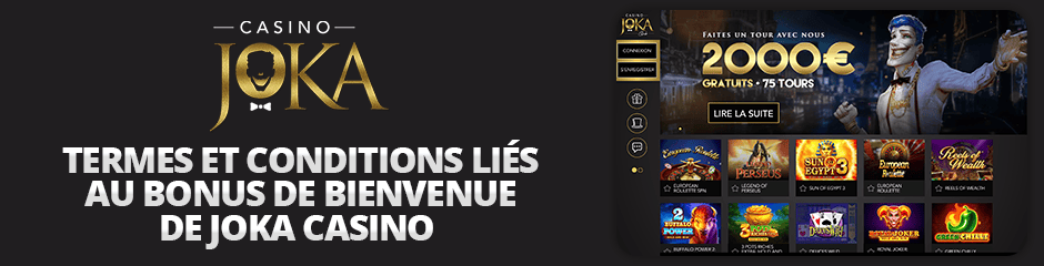 termes et conditions liés au bonus de bienvenue de joka