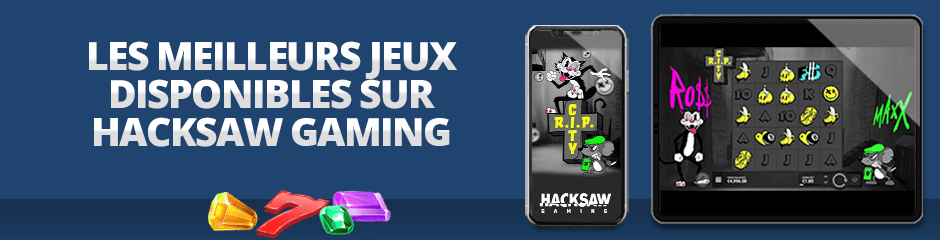 machines à sous hacksaw gaming