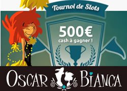 Remportez 300 € avec le Tournoi de Slots du casino Oscar Bianca