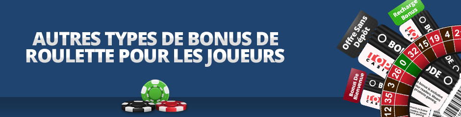 types de bonus de roulette