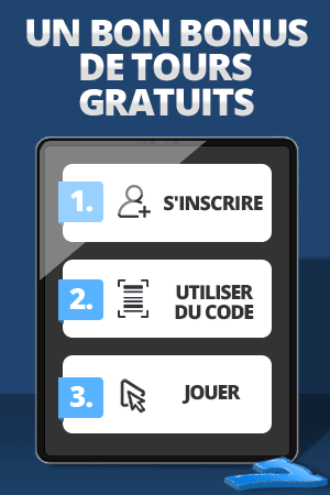 obtenire un bonus de tours gratuits